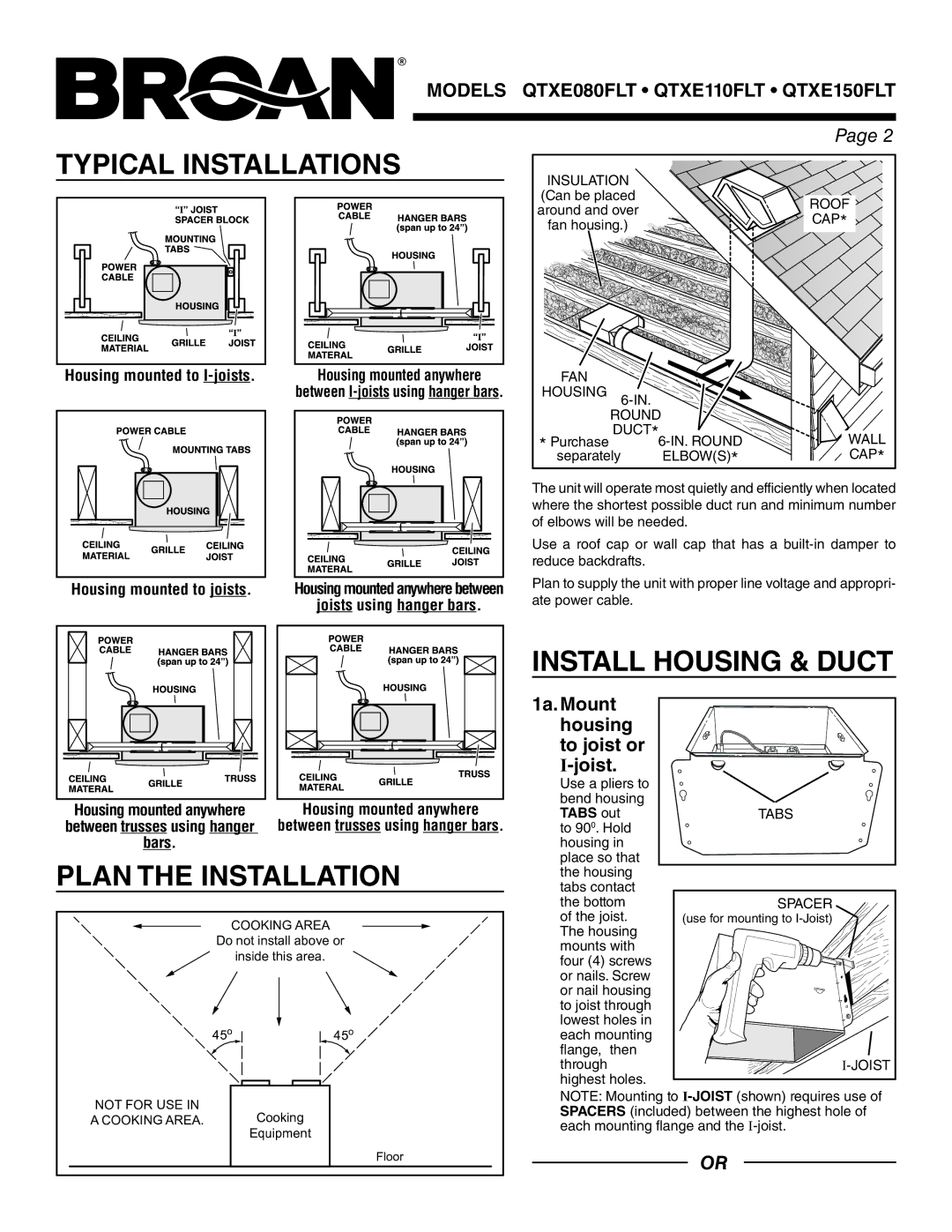 Broan QTXE110FLT warranty Typical Installations, Install Housing & Duct, Plan the Installation, Housing mounted to joists 