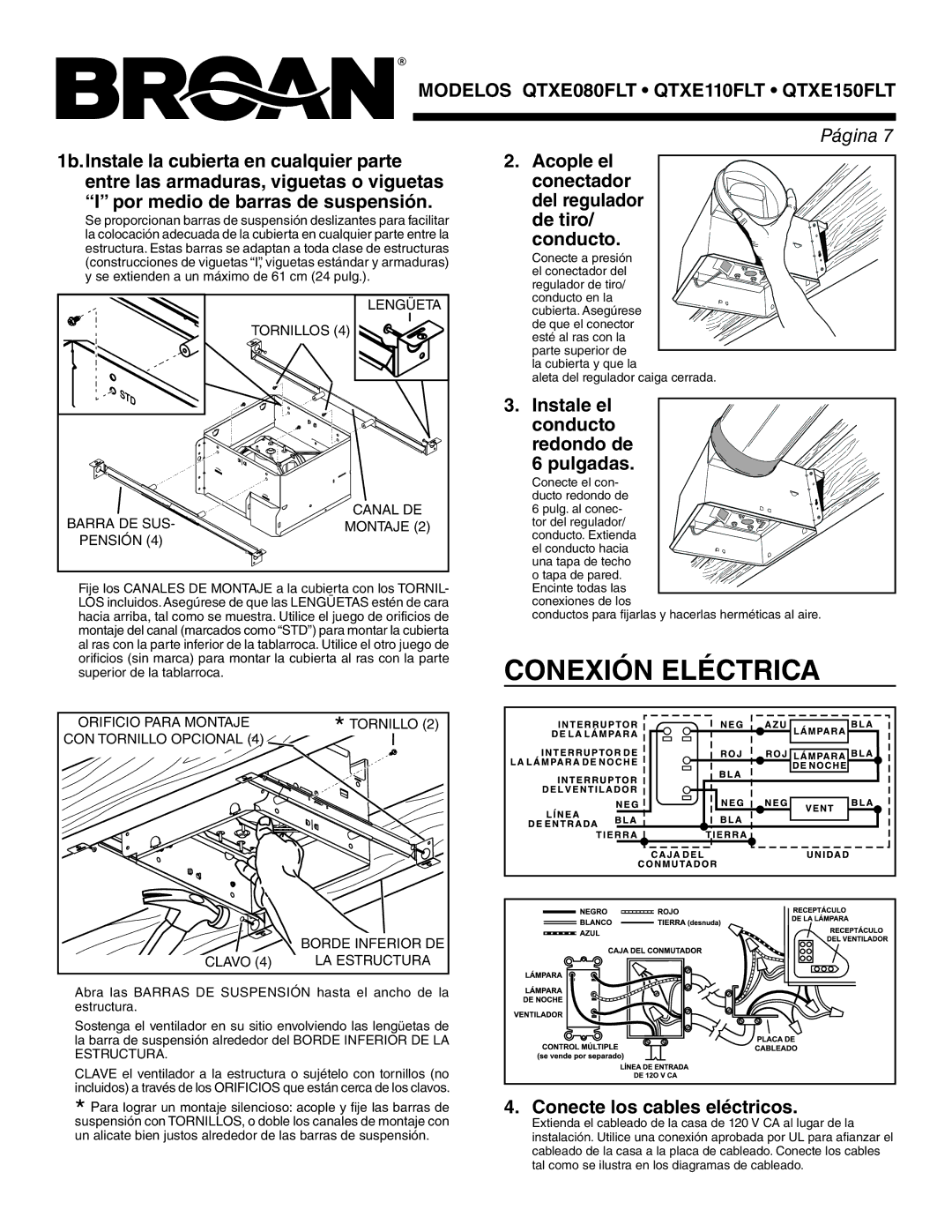 Broan QTXE150FLT Conexión Eléctrica, Acople el conectador del regulador de tiro/ conducto, Conecte los cables eléctricos 