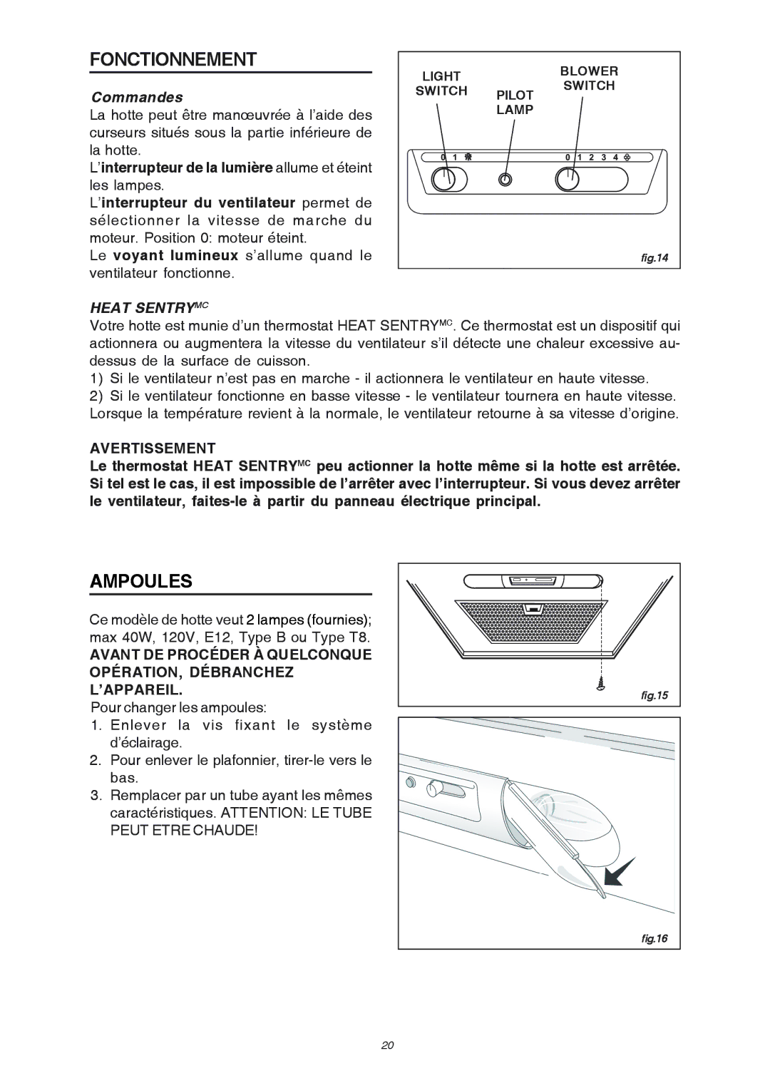 Broan RM503004 manual Fonctionnement, Ampoules, Commandes, Heat Sentrymc 