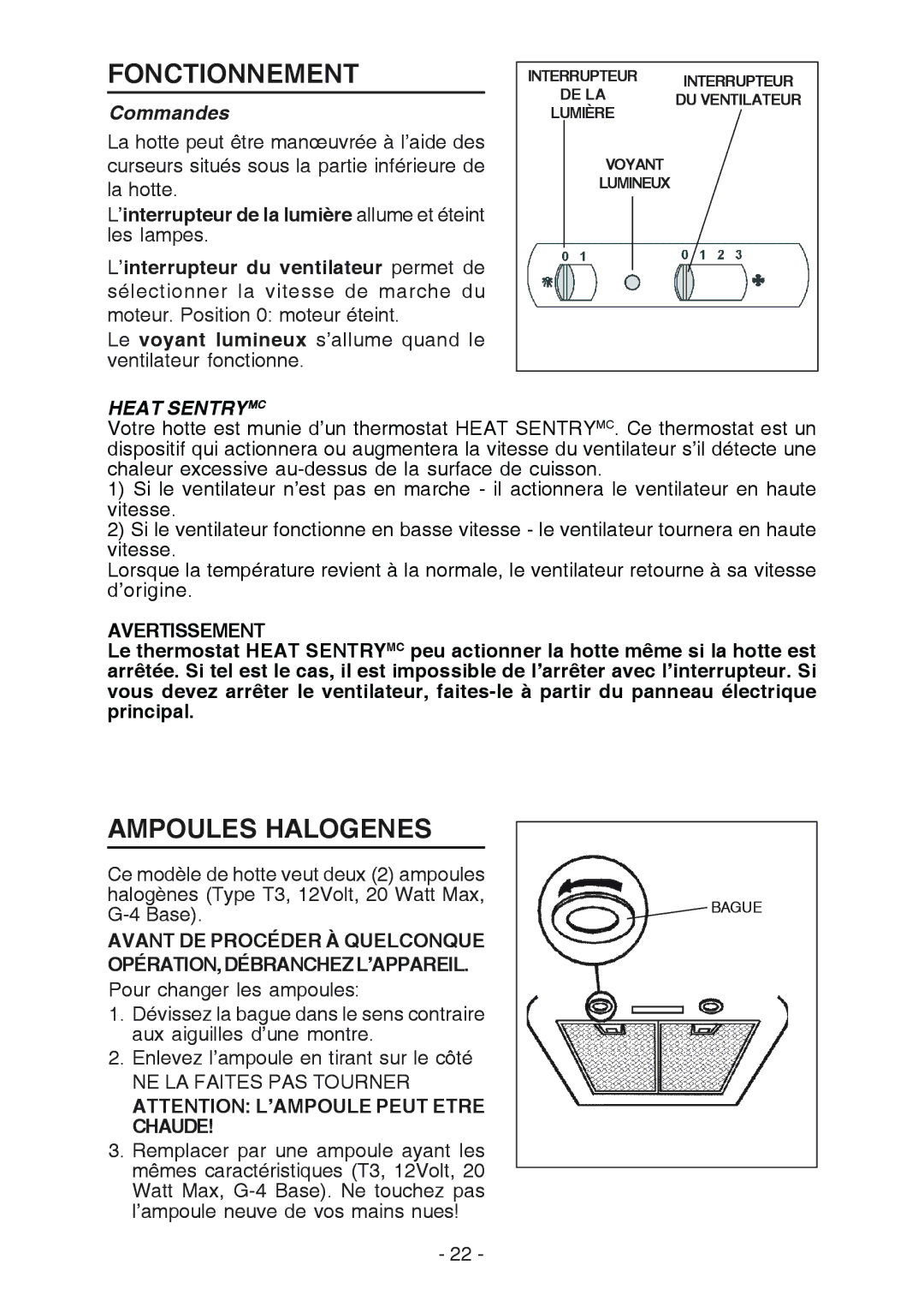 Broan RM519004 manual Fonctionnement, Ampoules Halogenes, Commandes, Heat Sentrymc, Avertissement 