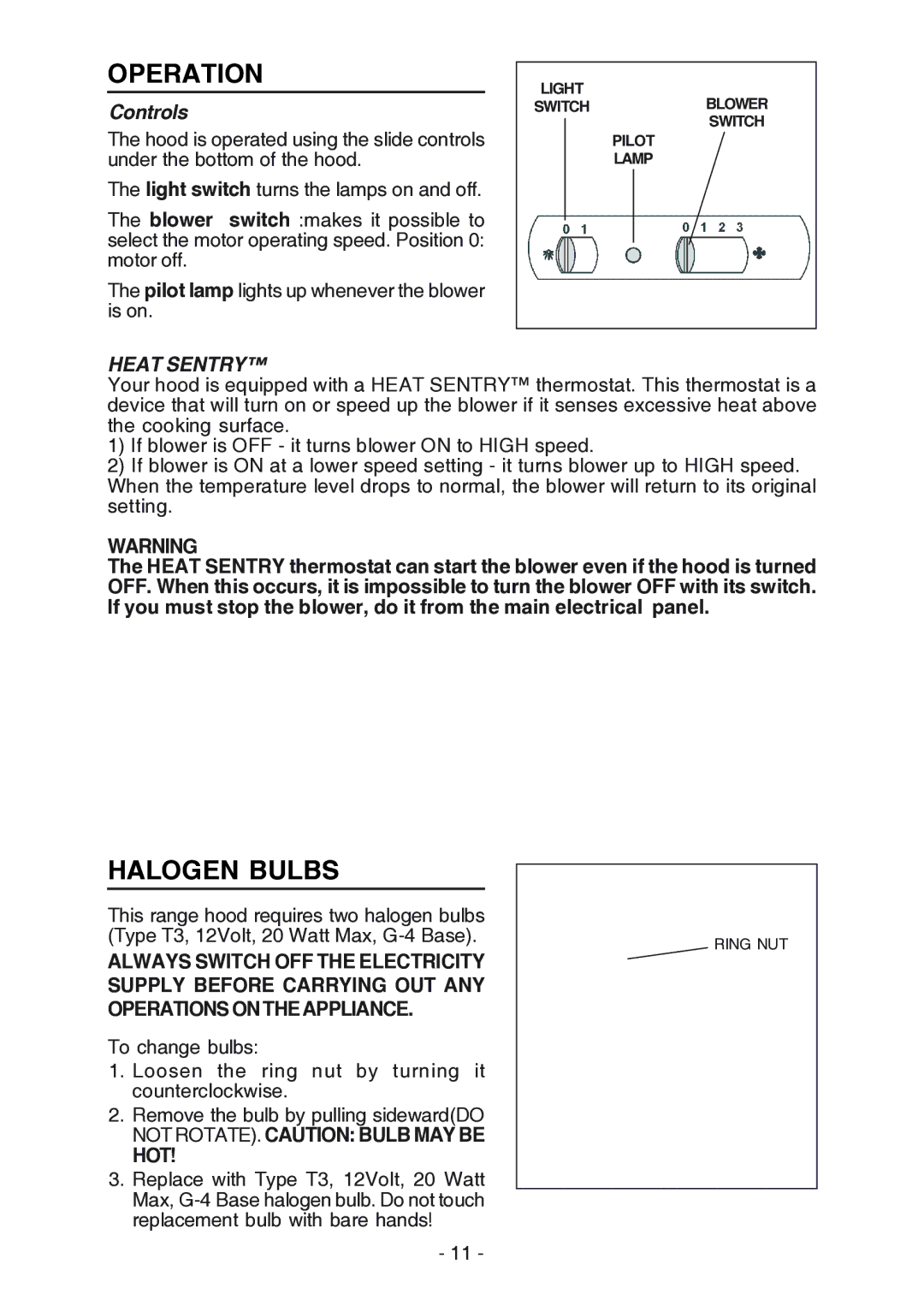 Broan RM524204, RM523004 manual Operation, Halogen Bulbs, Controls, Heat Sentry, Not ROTATE. Caution Bulb MAY be HOT 