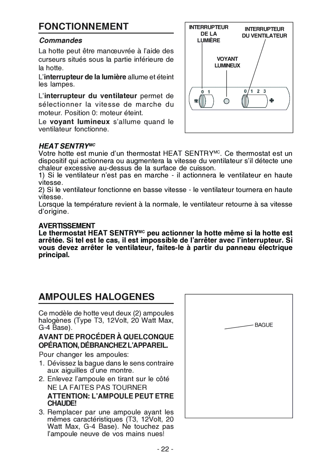 Broan RM523004, RM524204 manual Fonctionnement, Ampoules Halogenes, Commandes, Heat Sentrymc, Avertissement 