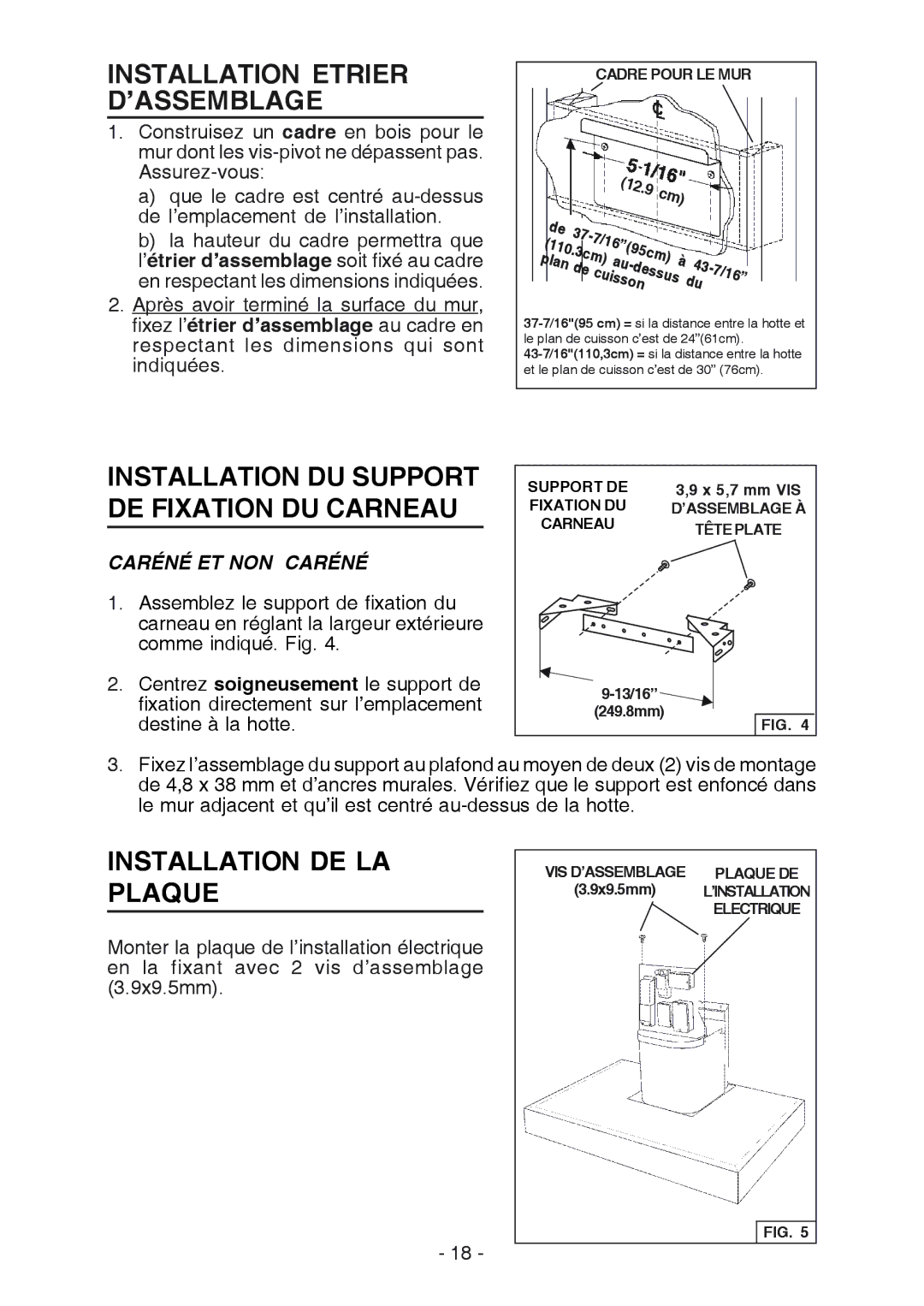 Broan RM533604 Installation Etrier D’ASSEMBLAGE, Installation DU Support DE Fixation DU Carneau, Installation DE LA Plaque 