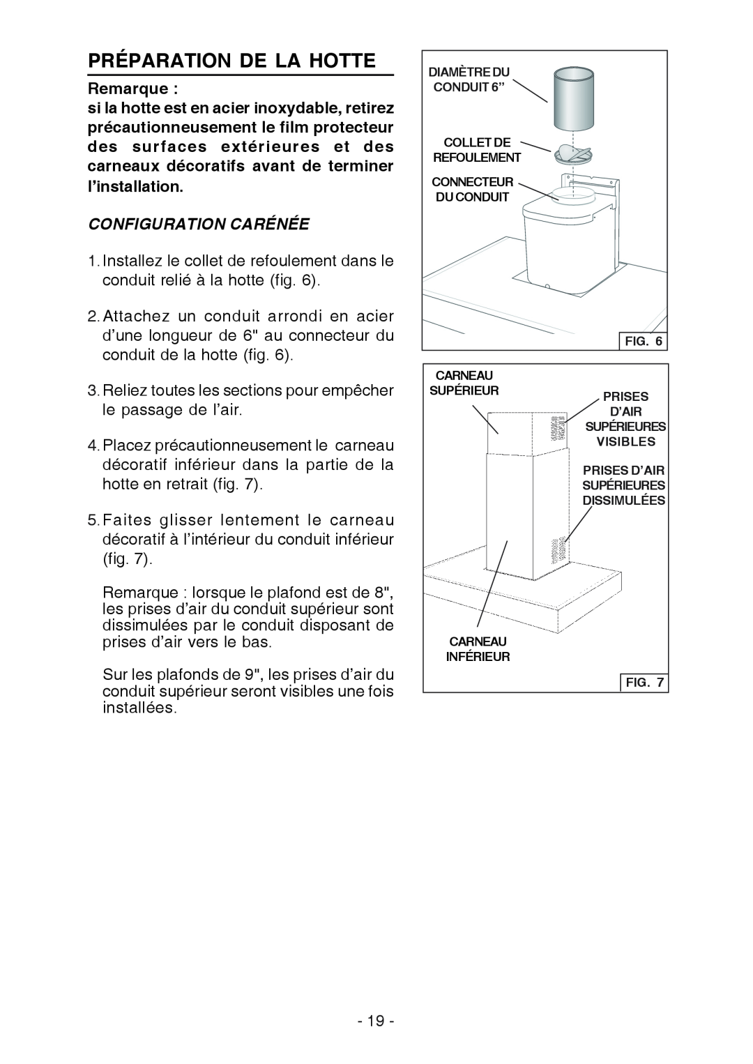 Broan RM533604 manual Préparation De La Hotte, Remarque, Configuration Carénée 