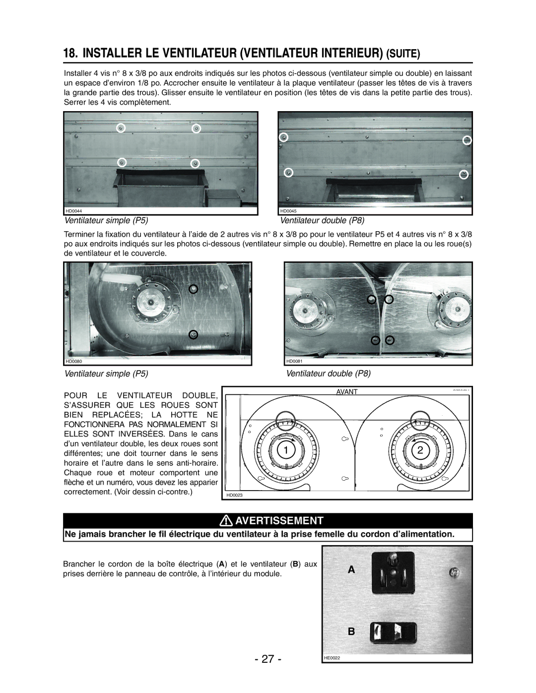 Broan RMIP33, RMIP45 installation instructions Installer LE Ventilateur Ventilateur Interieur Suite, Ventilateur double P8 