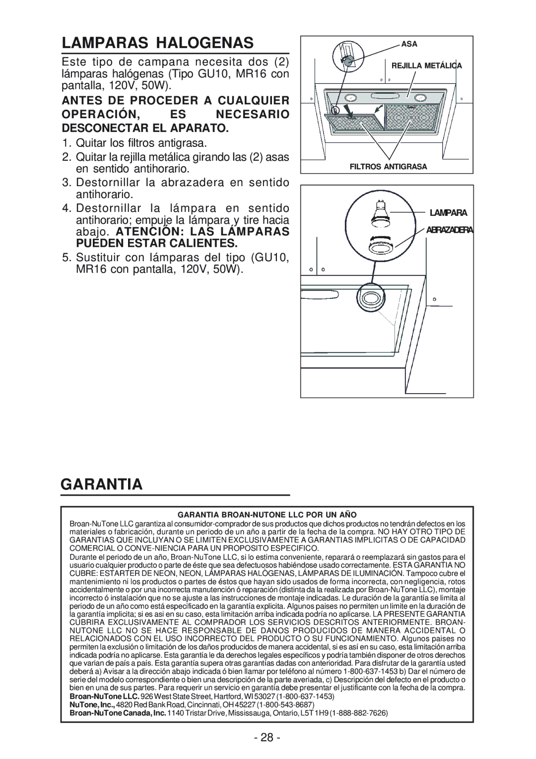 Broan RMP1 manual Lamparas Halogenas, Garantia, Pueden Estar Calientes 