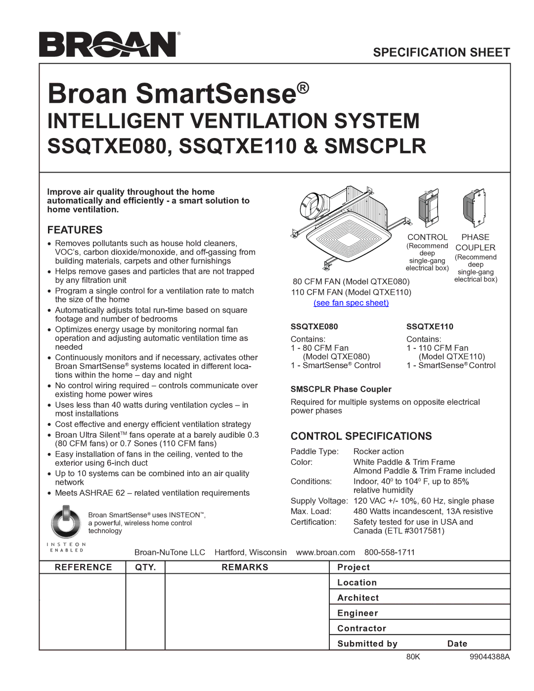 Broan SSQTXE080, SSQTXE110 specifications Broan SmartSense, Features, Control specifications, Reference QTY Remarks 