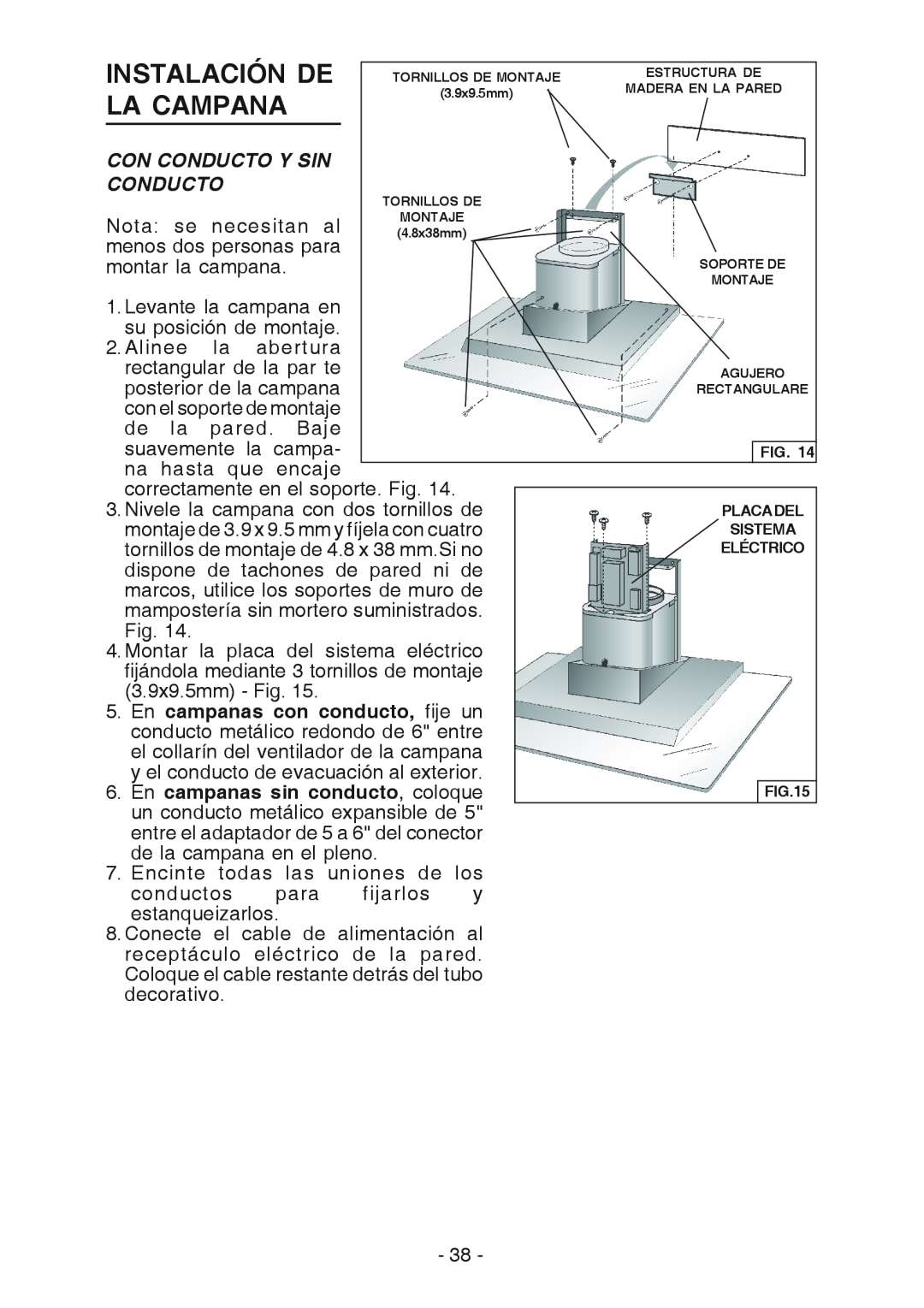 Broan WC26I manual Instalación De, La Campana, Con Conducto Y Sin, Nota se necesitan al, montar la campana 