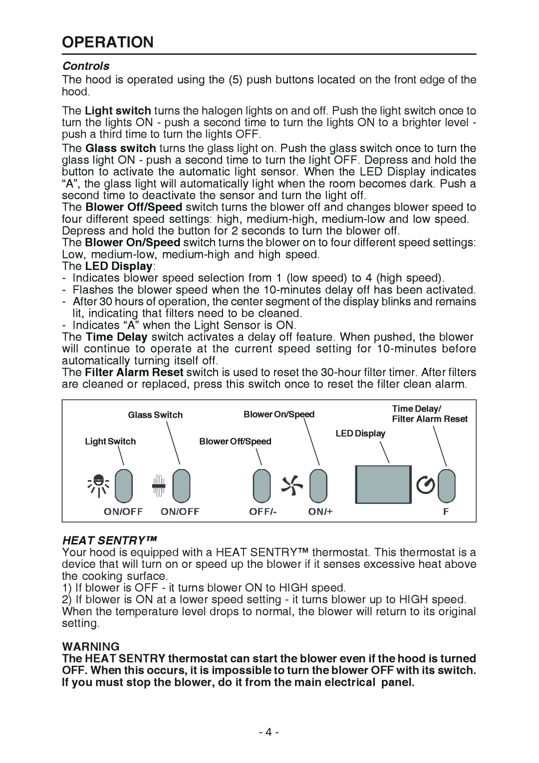 Broan WC26I manual Operation, Controls, The LED Display, Heat Sentry 