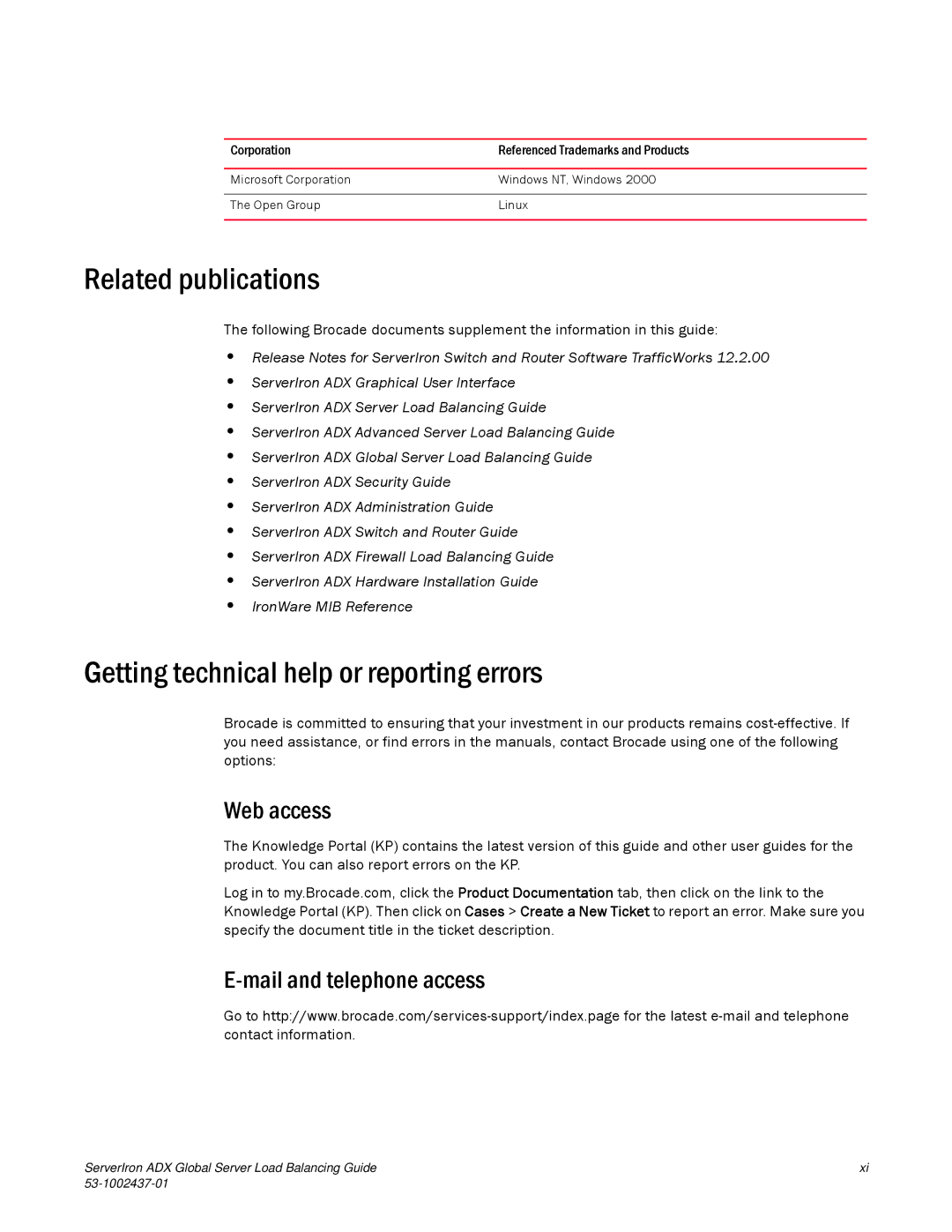 Brocade Communications Systems 12.4.00 manual Related publications, Getting technical help or reporting errors, Web access 