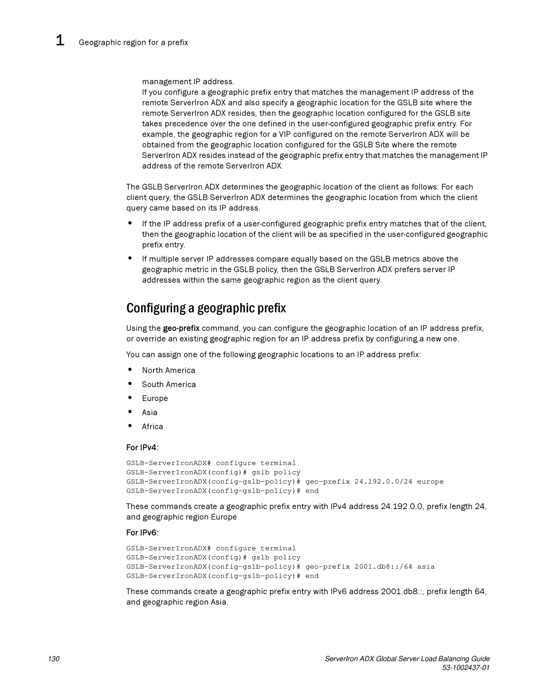 Brocade Communications Systems 12.4.00 manual Configuring a geographic prefix, For IPv4, For IPv6 