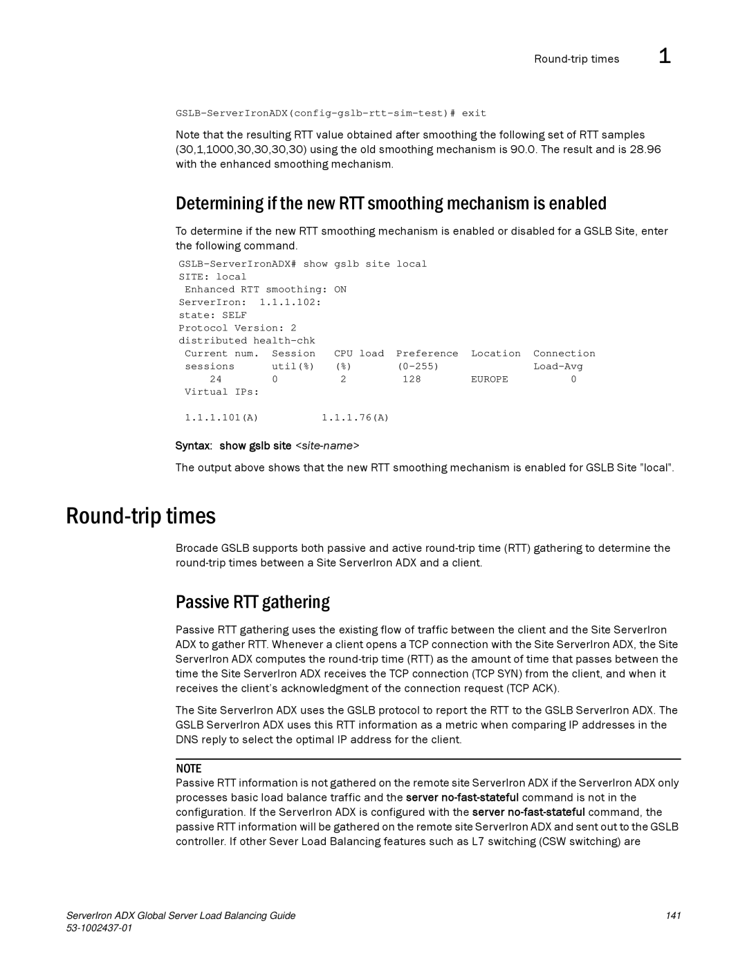 Brocade Communications Systems 12.4.00 manual Round-trip times, Determining if the new RTT smoothing mechanism is enabled 