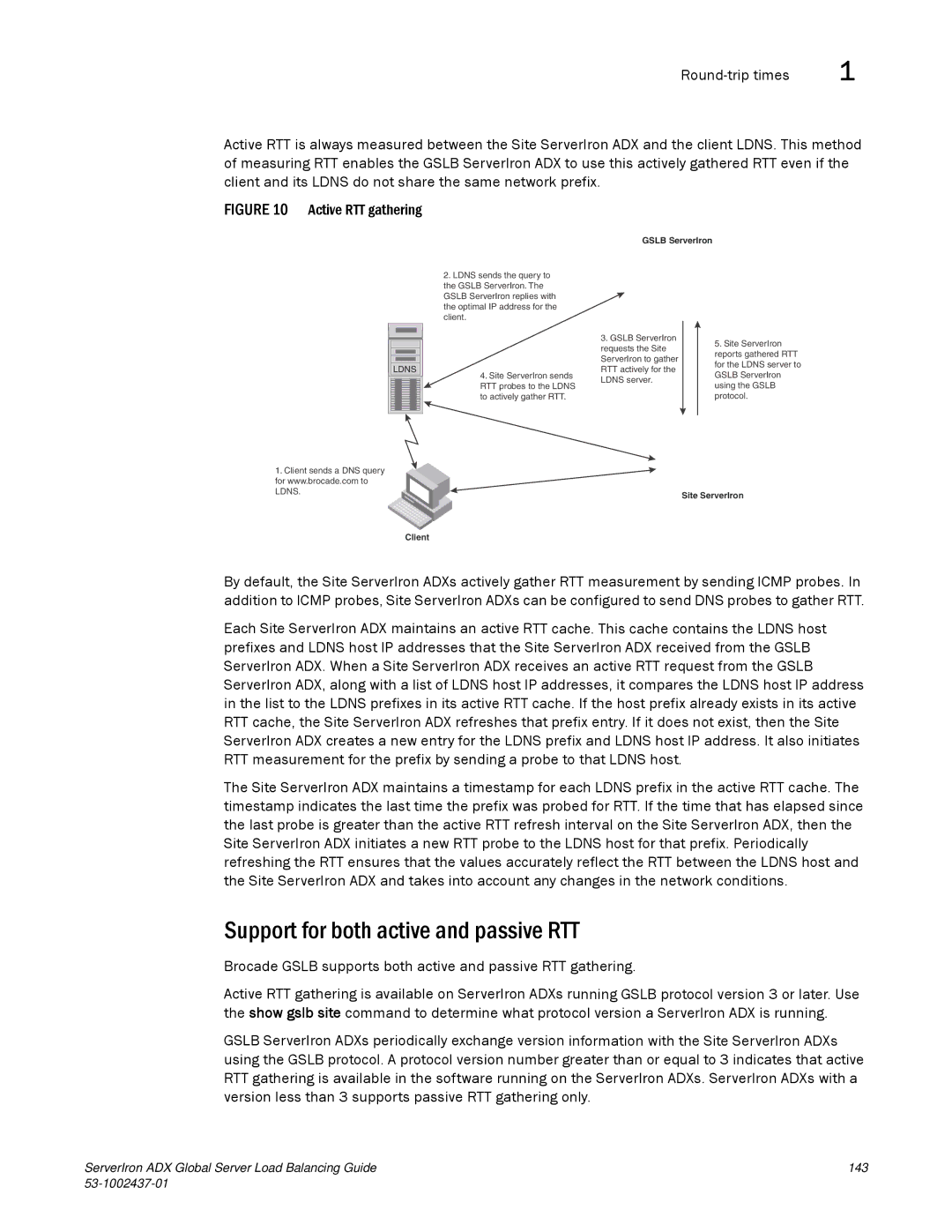 Brocade Communications Systems 12.4.00 manual Support for both active and passive RTT, Active RTT gathering 