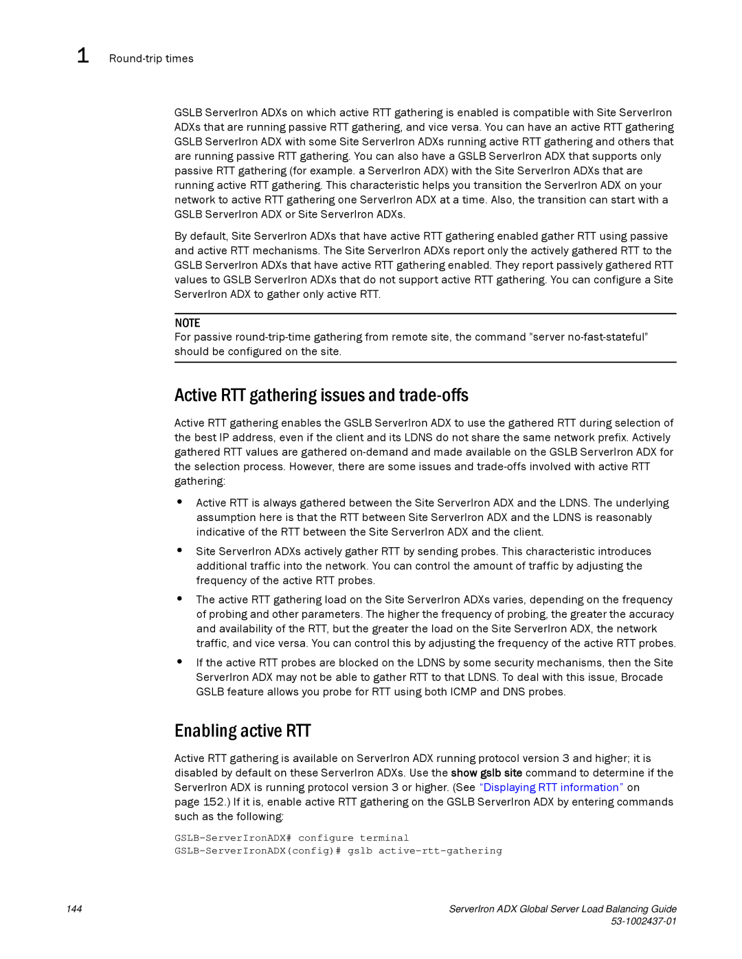 Brocade Communications Systems 12.4.00 manual Active RTT gathering issues and trade-offs, Enabling active RTT 