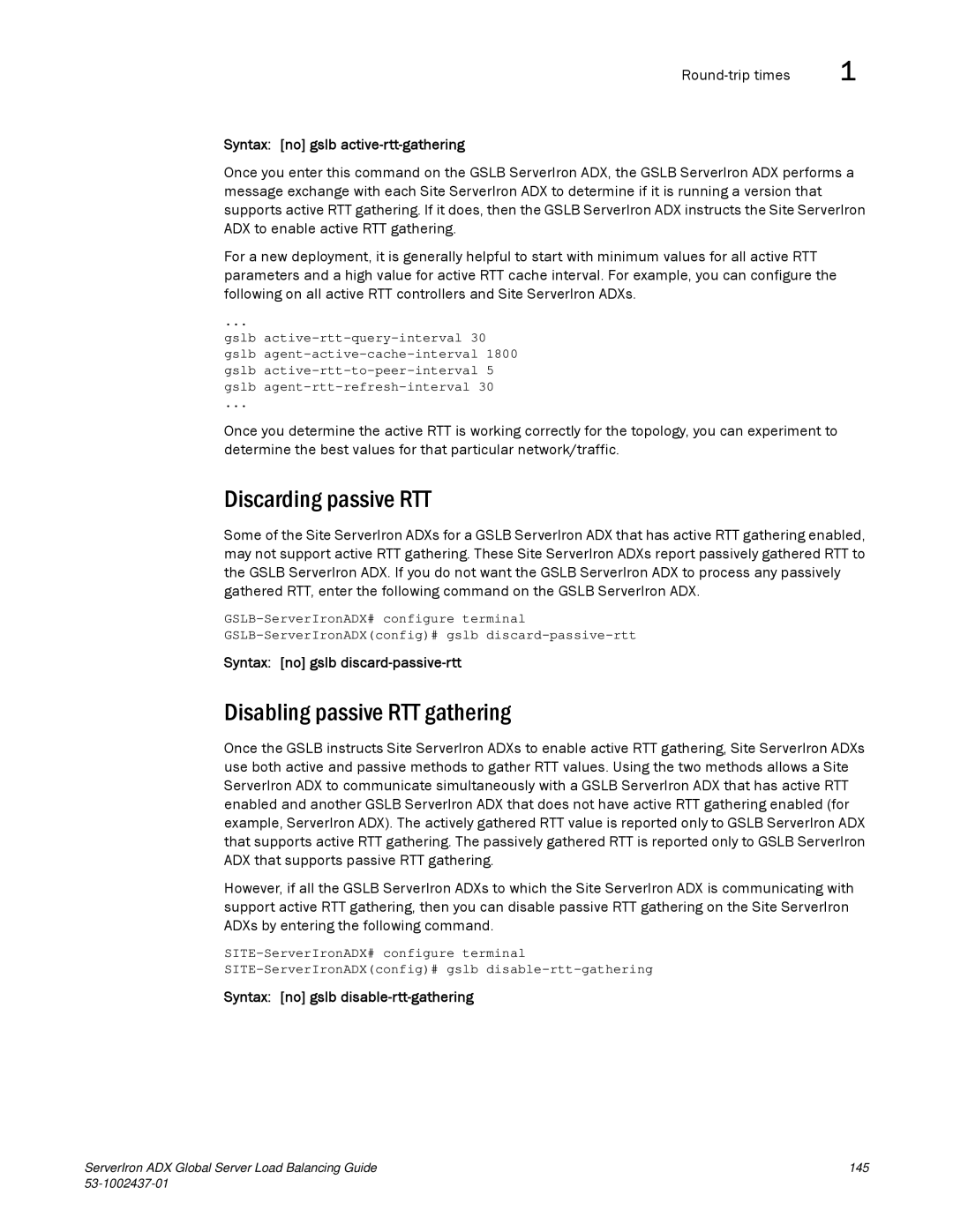 Brocade Communications Systems 12.4.00 manual Discarding passive RTT, Disabling passive RTT gathering 