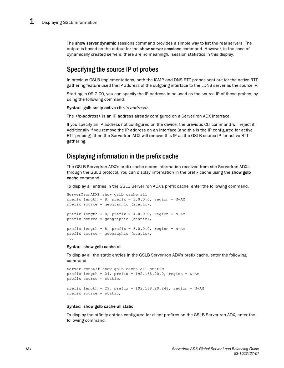 Brocade Communications Systems 12.4.00 Specifying the source IP of probes, Displaying information in the prefix cache 