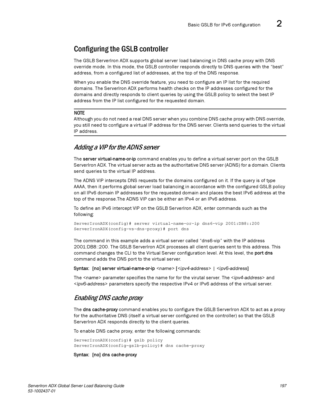 Brocade Communications Systems 12.4.00 manual Configuring the Gslb controller, Adding a VIP for the Adns server 