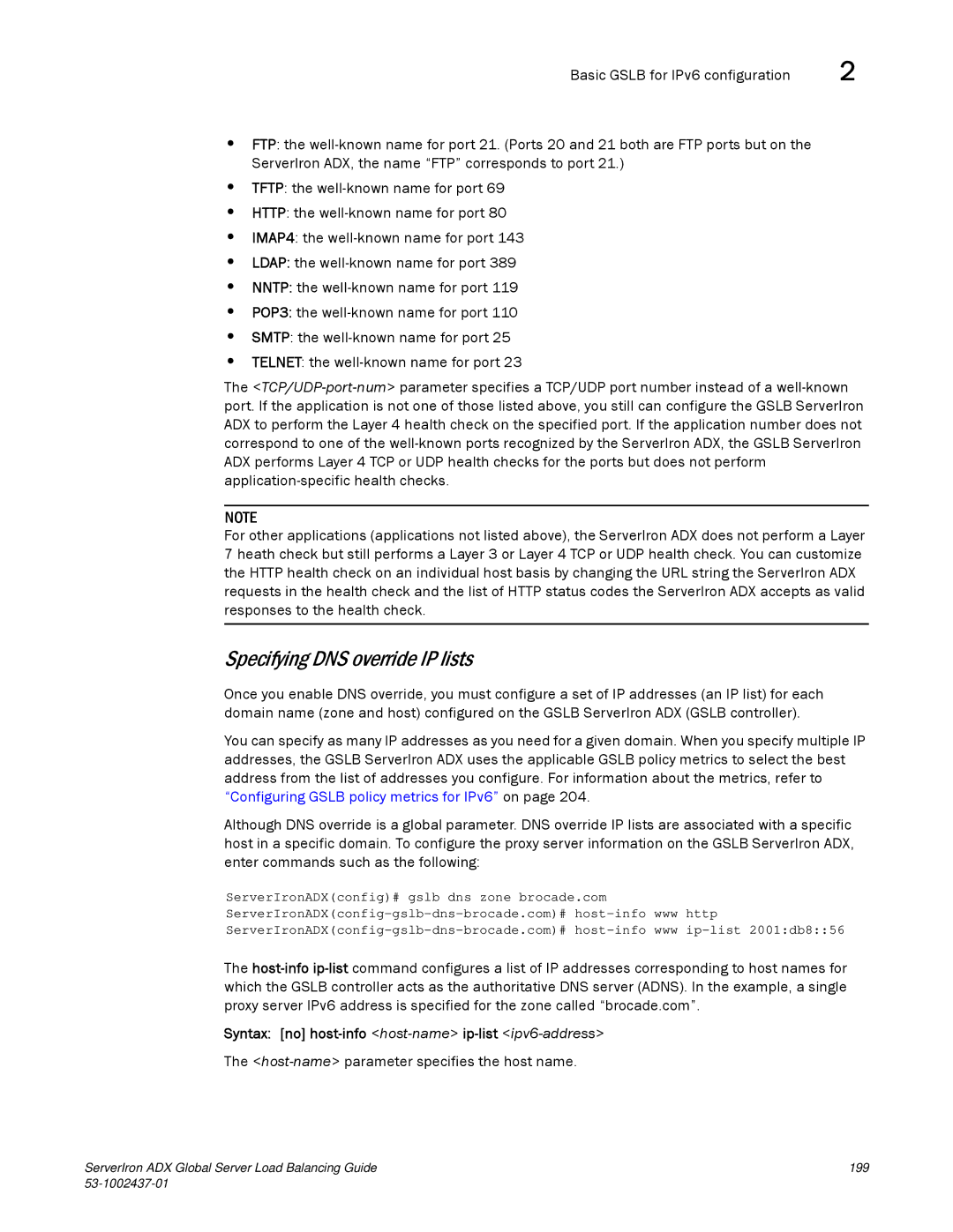 Brocade Communications Systems 12.4.00 Specifying DNS override IP lists, Syntax no host-info host-nameip-list ipv6-address 