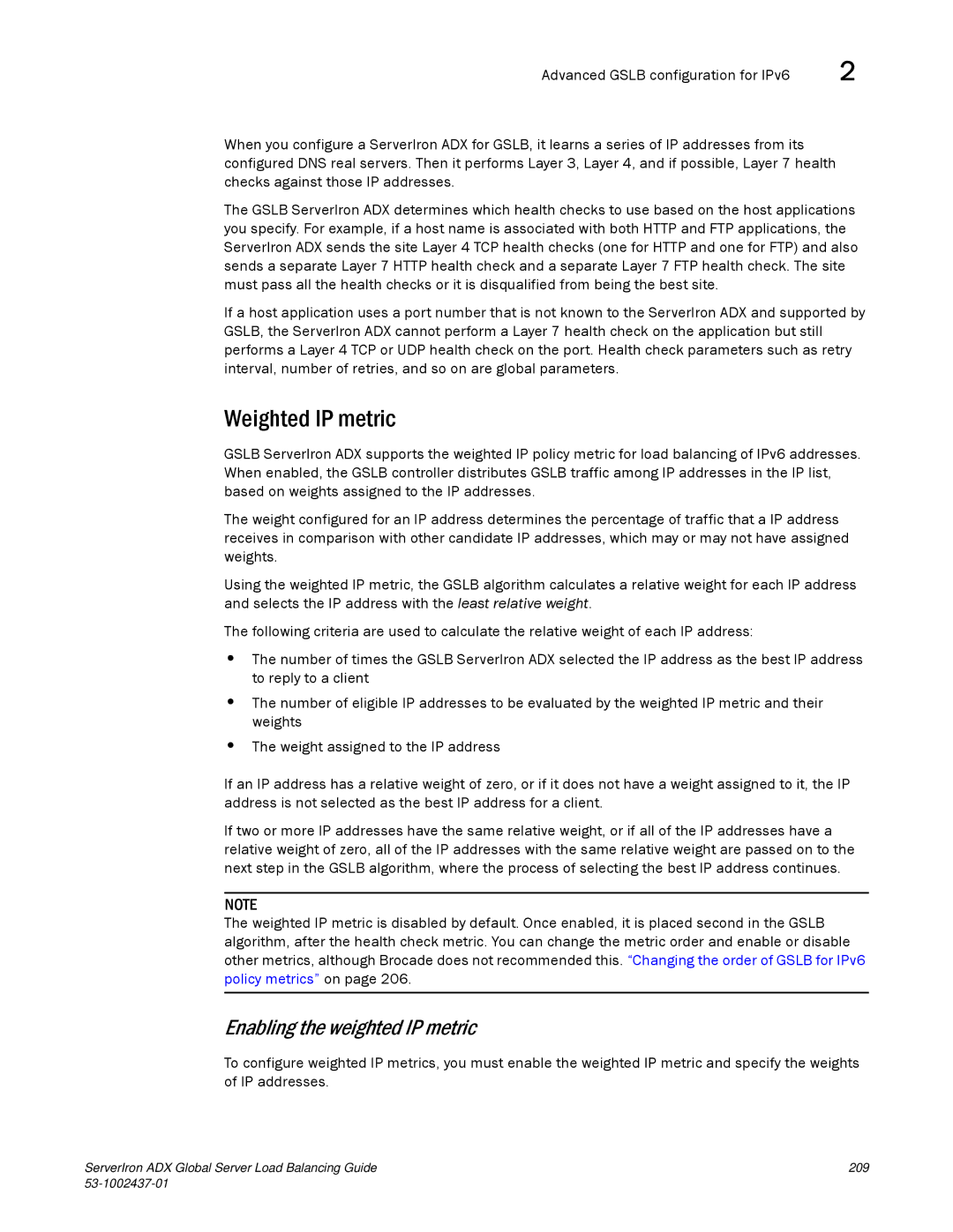 Brocade Communications Systems 12.4.00 manual Weighted IP metric, Enabling the weighted IP metric 