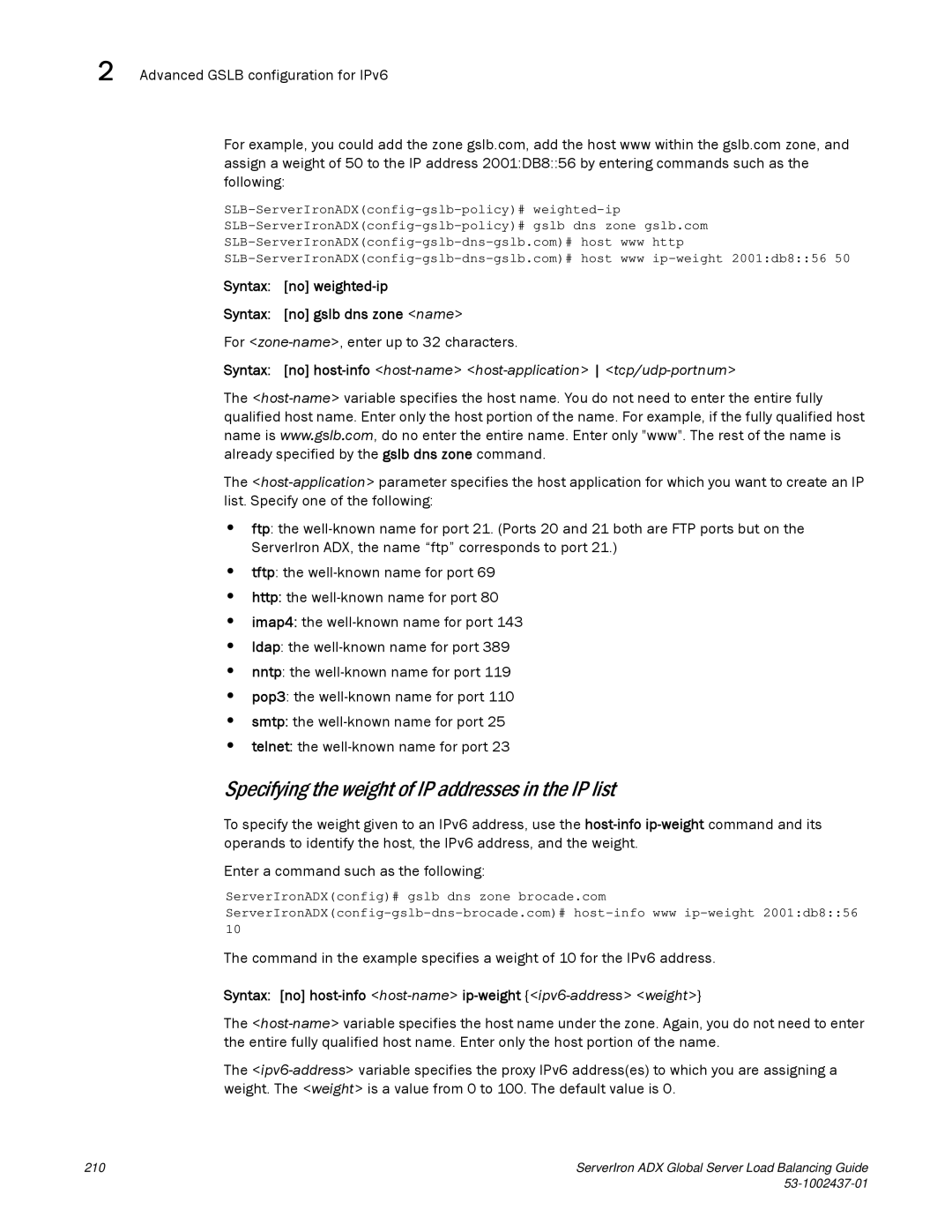 Brocade Communications Systems 12.4.00 manual Specifying the weight of IP addresses in the IP list 