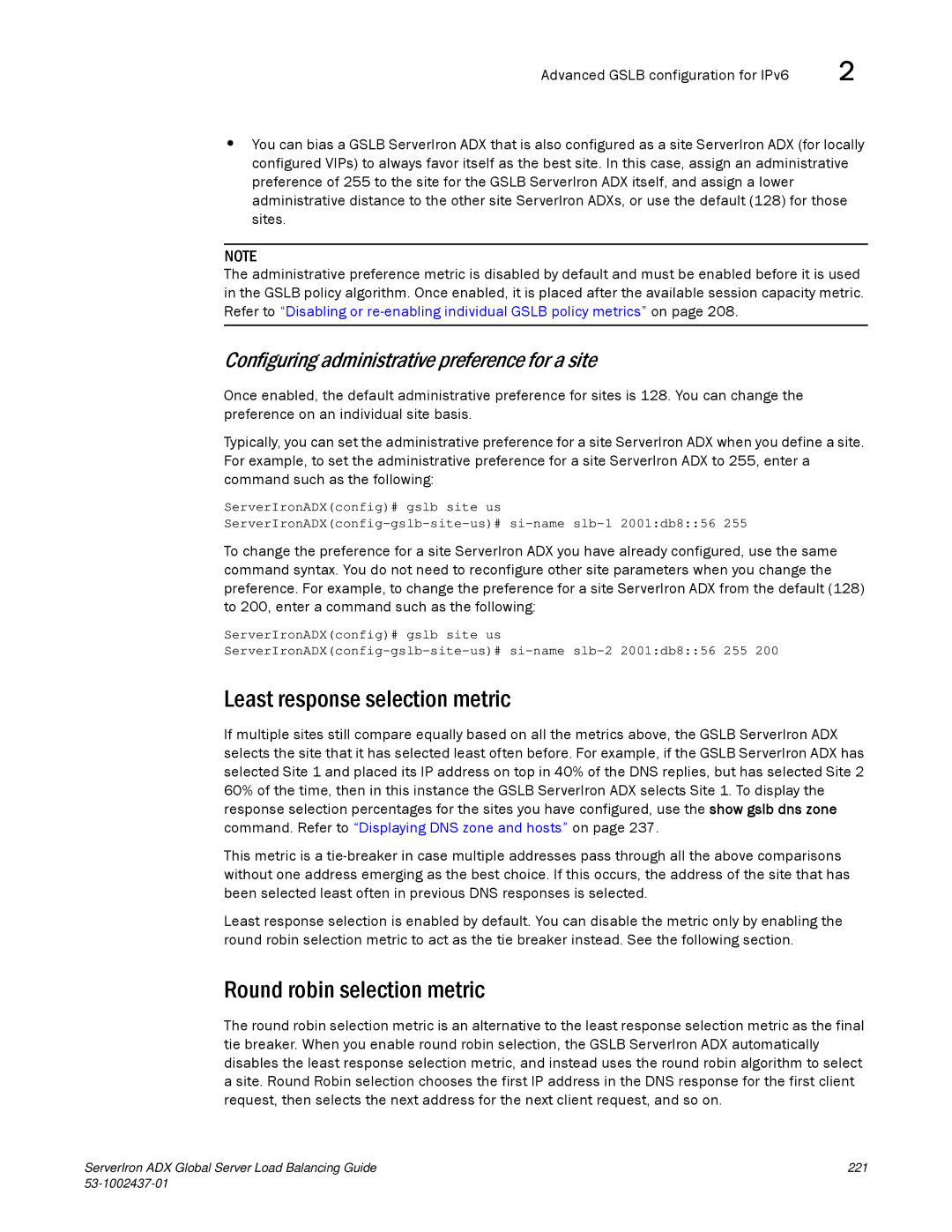 Brocade Communications Systems 12.4.00 manual Least response selection metric, Round robin selection metric 