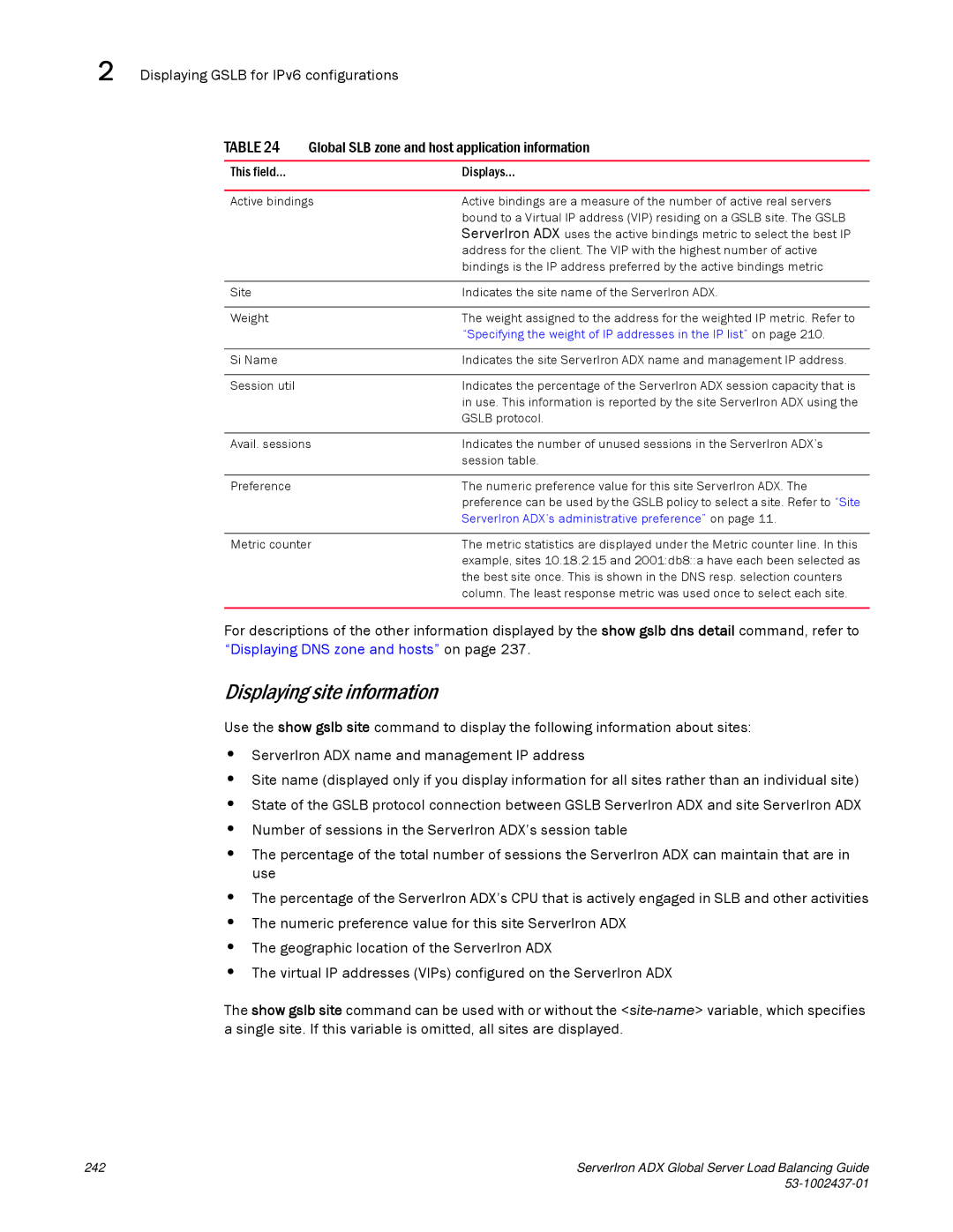 Brocade Communications Systems 12.4.00 manual Displaying site information 