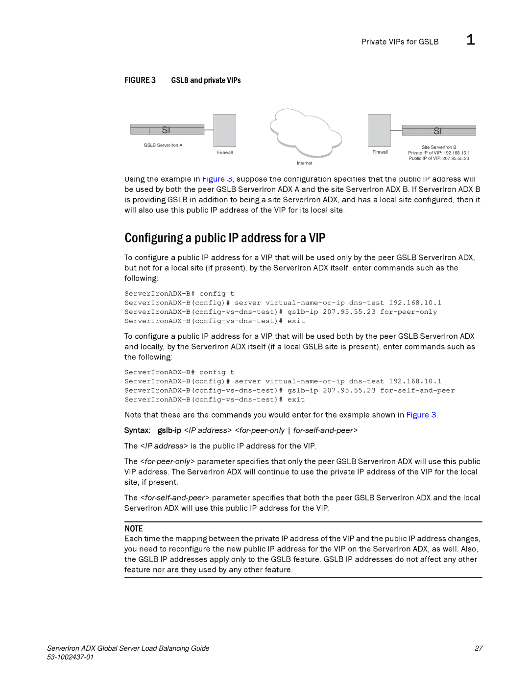 Brocade Communications Systems 12.4.00 manual Configuring a public IP address for a VIP, Private VIPs for Gslb 