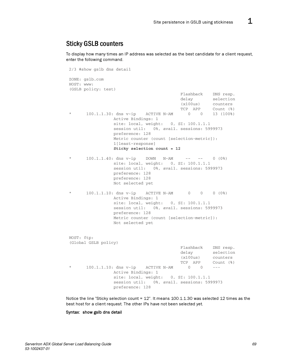 Brocade Communications Systems 12.4.00 manual Sticky Gslb counters, Syntax show gslb dns detail 