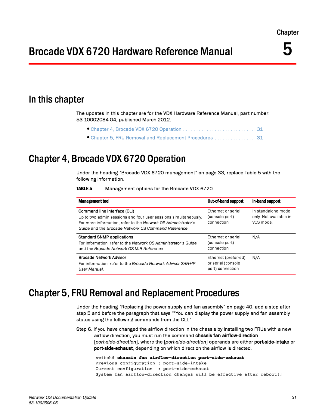 Brocade Communications Systems 2.1 Brocade VDX 6720 Hardware Reference Manual, Brocade VDX 6720 Operation, In this chapter 