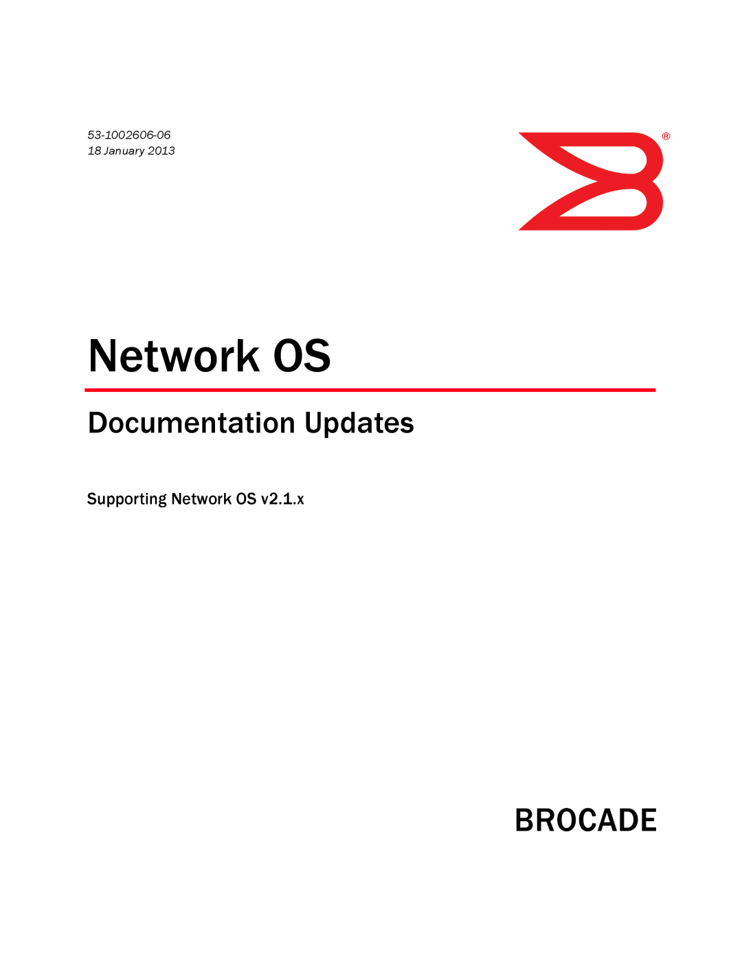 Brocade Communications Systems 2.1 manual Network OS 