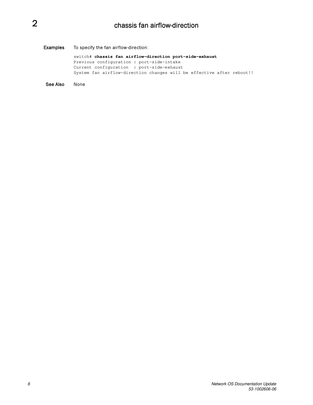 Brocade Communications Systems 2.1 manual Chassis fan airflow-direction, Examples To specify the fan airflow-direction 