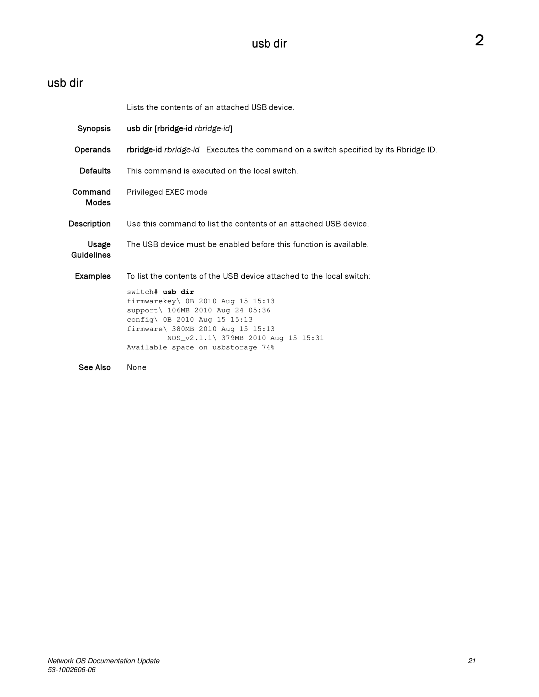 Brocade Communications Systems 2.1 manual Usb dir, See Also None 