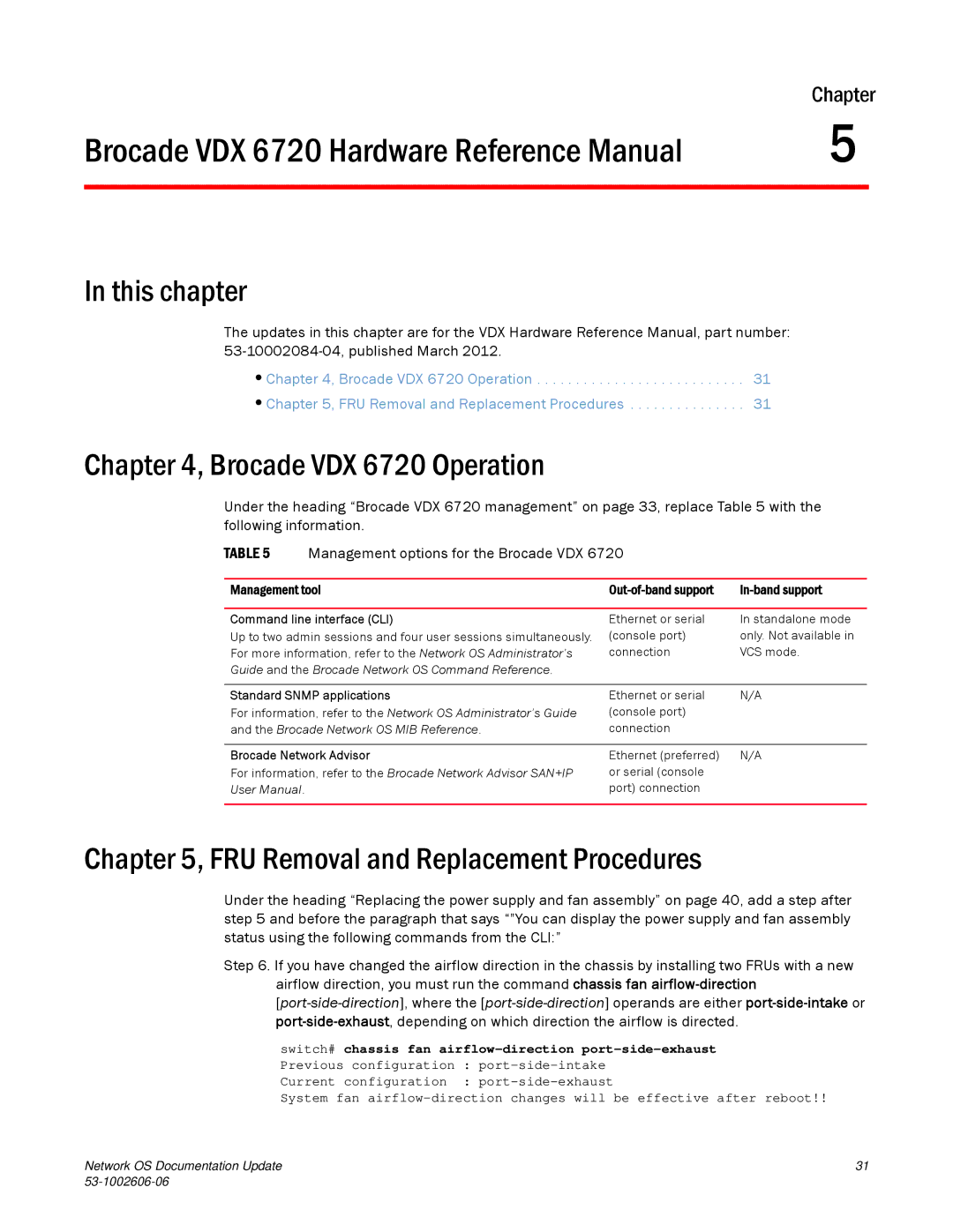 Brocade Communications Systems 2.1 manual Brocade VDX 6720 Hardware Reference Manual, Brocade VDX 6720 Operation 