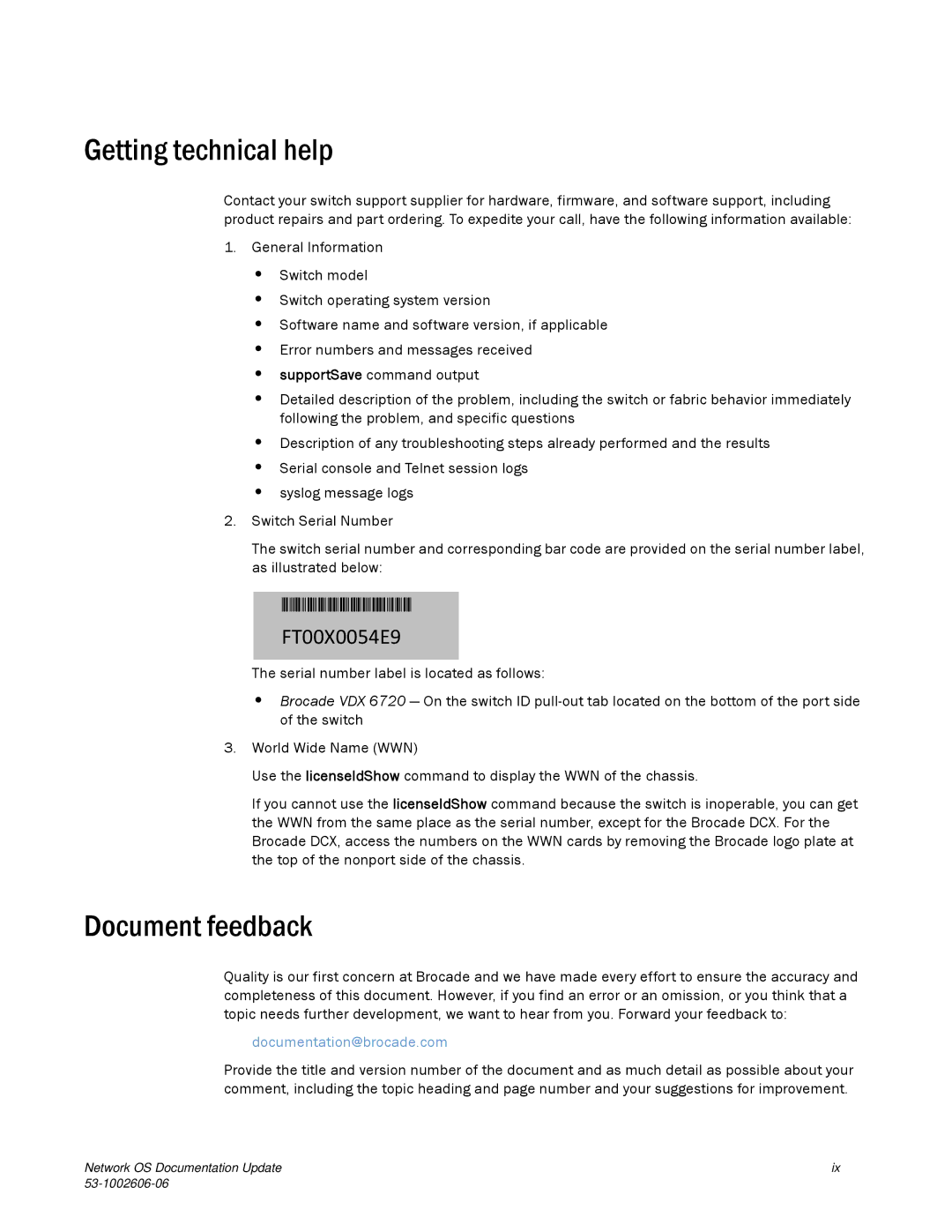 Brocade Communications Systems 2.1 manual Getting technical help, Document feedback 