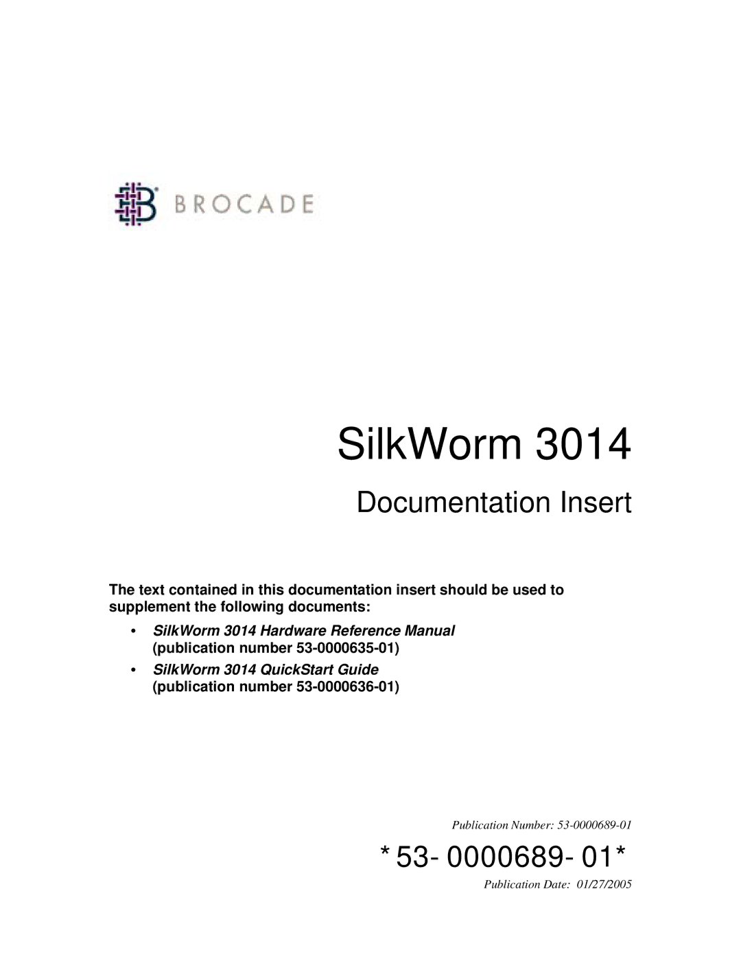 Brocade Communications Systems 3014 quick start SilkWorm 