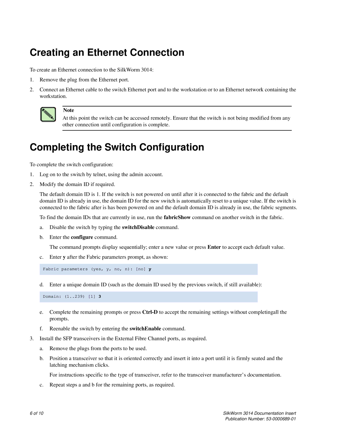 Brocade Communications Systems 3014 quick start Creating an Ethernet Connection 