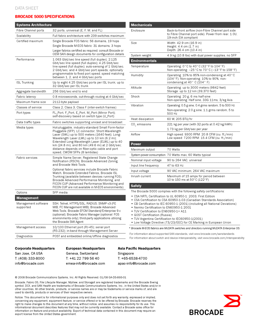 Brocade Communications Systems manual Brocade 5000 Specifications, Corporate Headquarters European Headquarters 