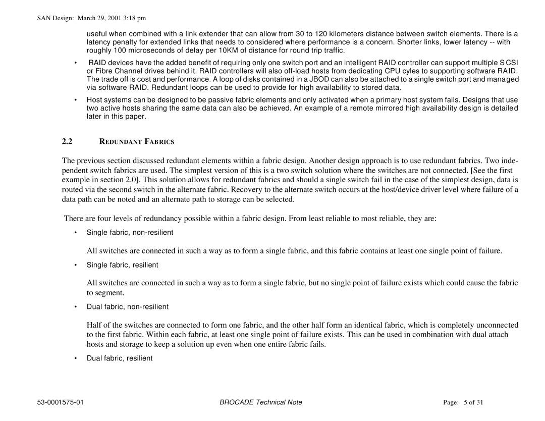 Brocade Communications Systems 53-0001575-01 manual Single fabric, non-resilient 