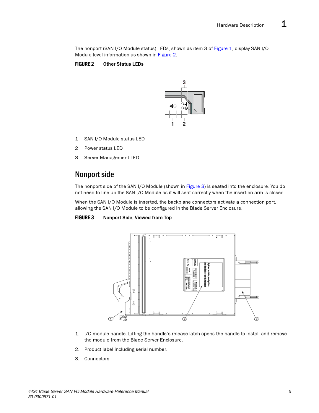 Brocade Communications Systems 53-1000571-01 manual Nonport side 