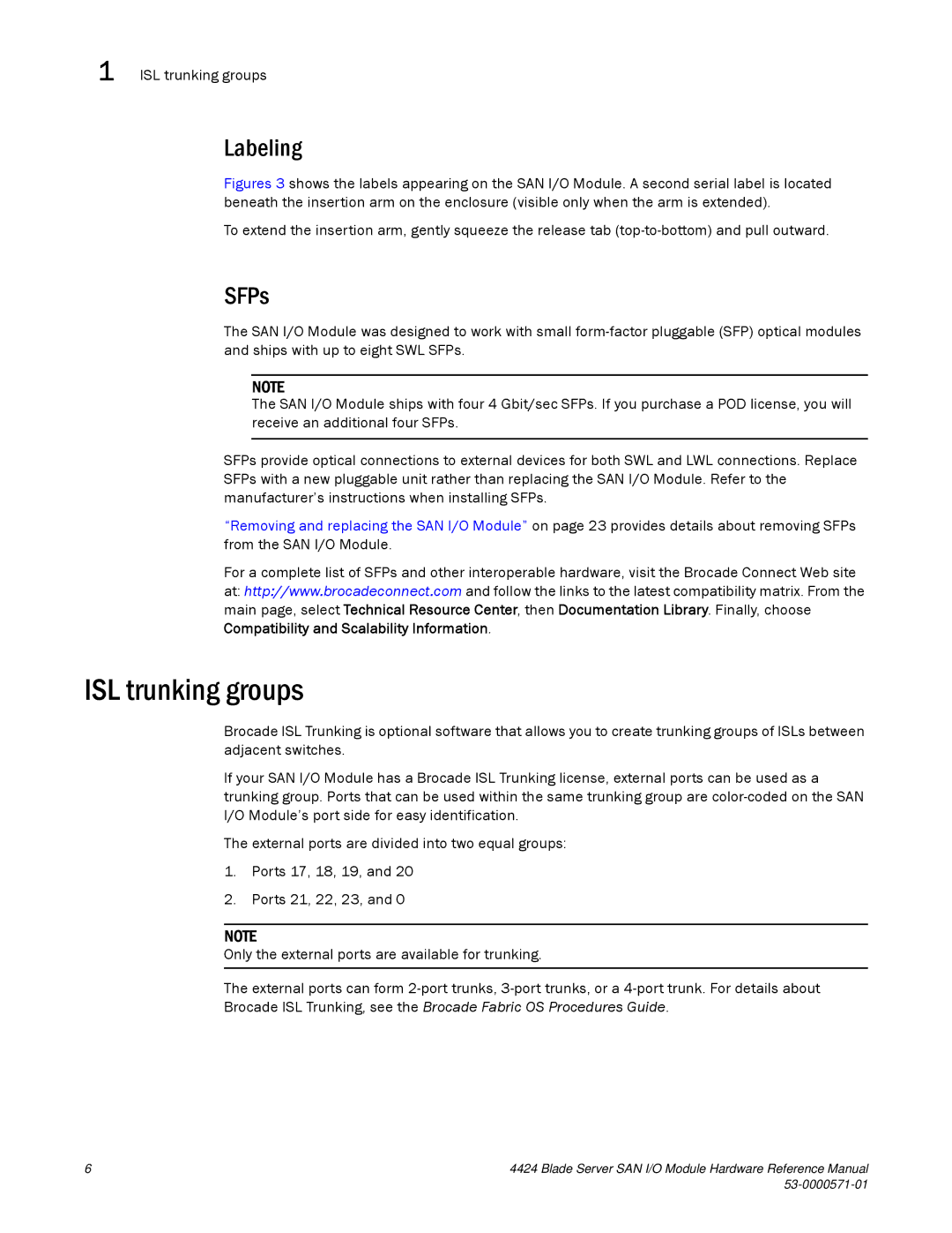 Brocade Communications Systems 53-1000571-01 manual ISL trunking groups, Labeling, SFPs 