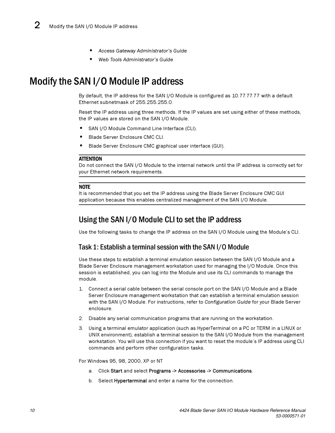 Brocade Communications Systems 53-1000571-01 manual Modify the SAN I/O Module IP address 