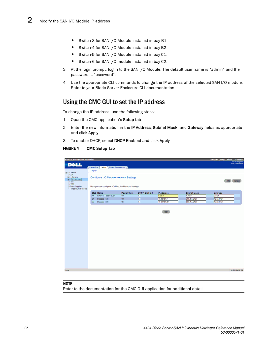 Brocade Communications Systems 53-1000571-01 manual Using the CMC GUI to set the IP address 