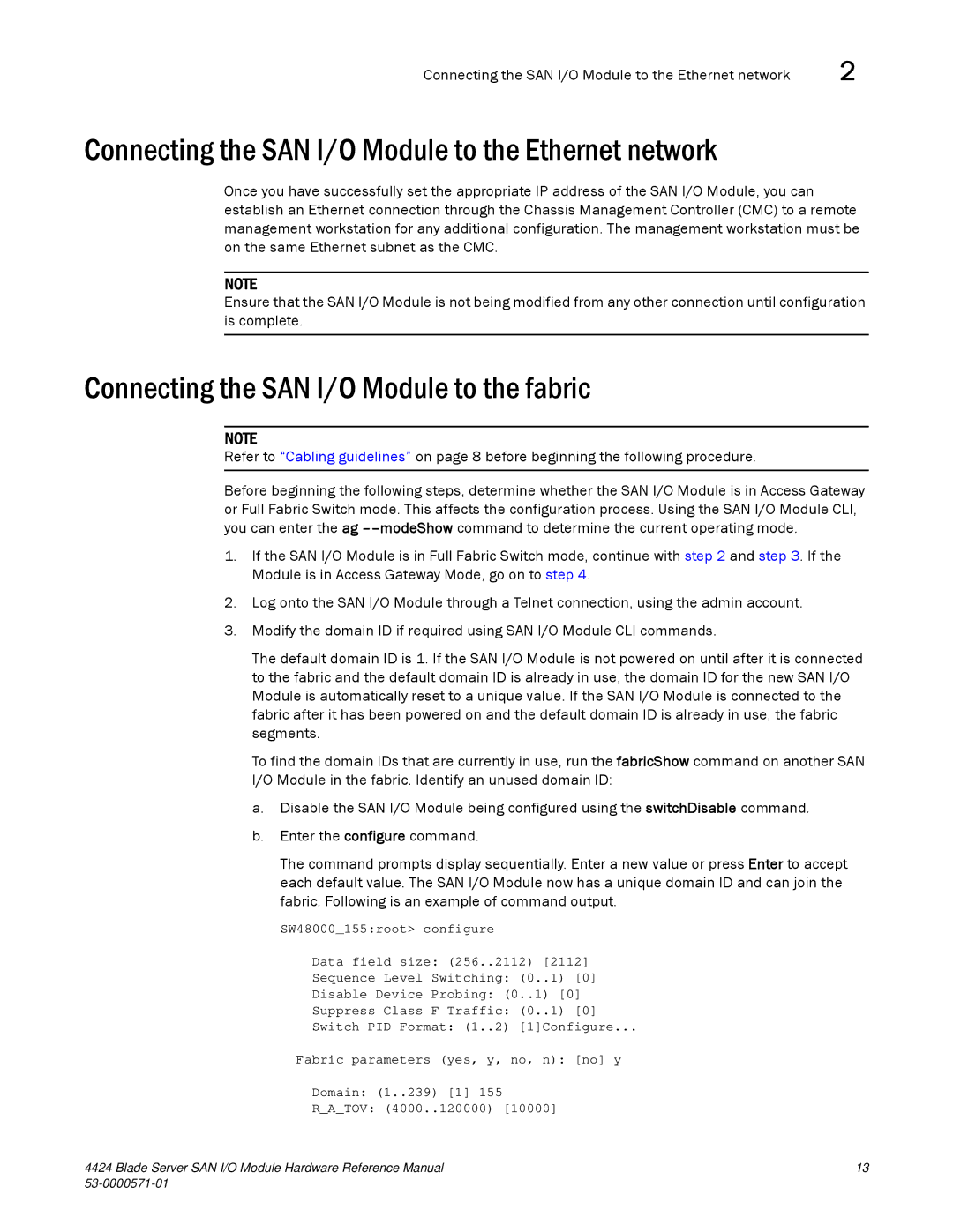 Brocade Communications Systems 53-1000571-01 manual Connecting the SAN I/O Module to the Ethernet network 