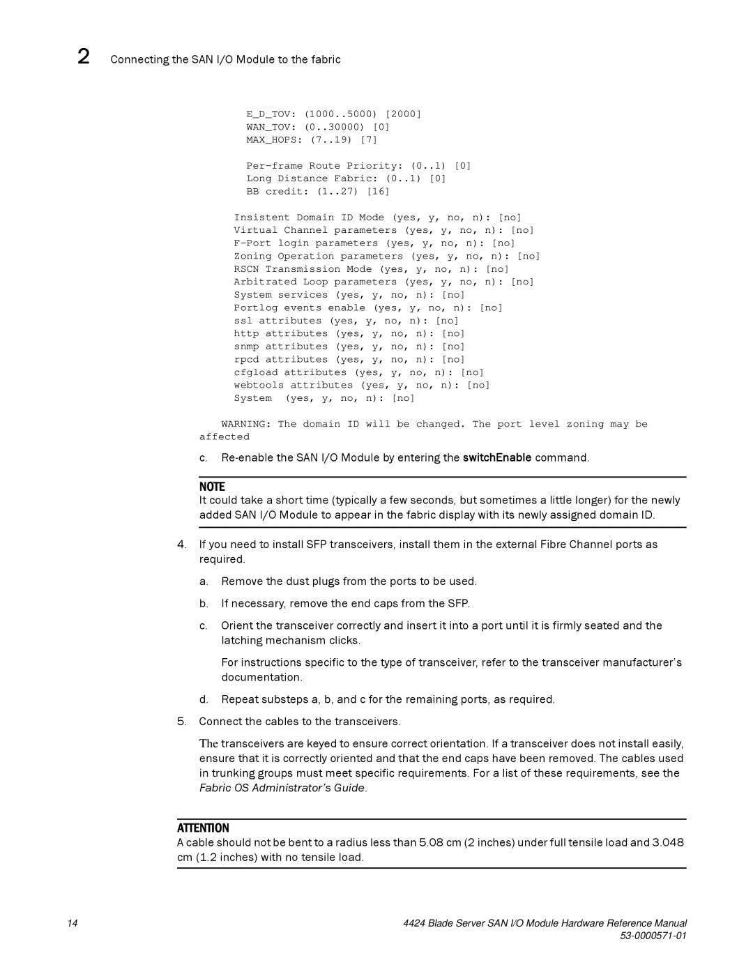 Brocade Communications Systems 53-1000571-01 manual Connecting the SAN I/O Module to the fabric 