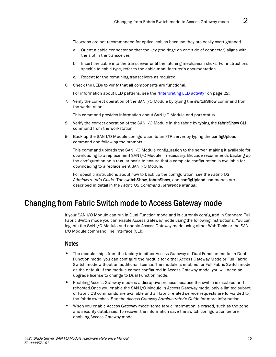 Brocade Communications Systems 53-1000571-01 manual Changing from Fabric Switch mode to Access Gateway mode 