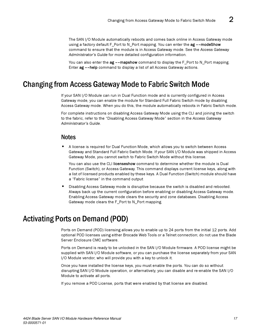 Brocade Communications Systems 53-1000571-01 manual Changing from Access Gateway Mode to Fabric Switch Mode 