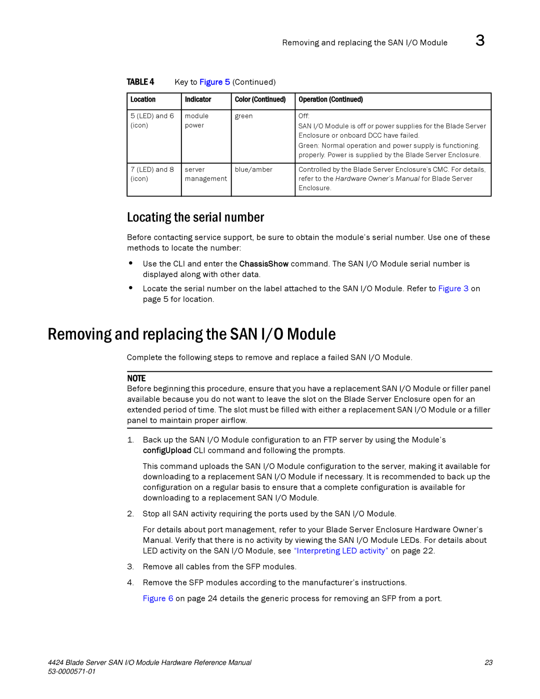 Brocade Communications Systems 53-1000571-01 manual Removing and replacing the SAN I/O Module, Locating the serial number 