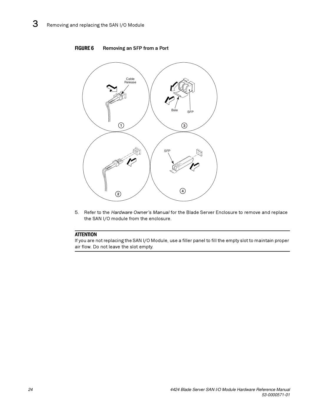 Brocade Communications Systems 53-1000571-01 manual Removing an SFP from a Port 