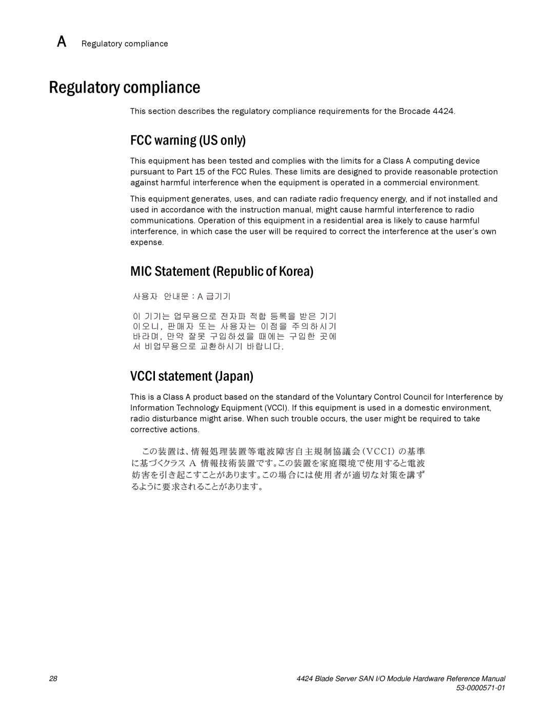 Brocade Communications Systems 53-1000571-01 manual Regulatory compliance, FCC warning US only 