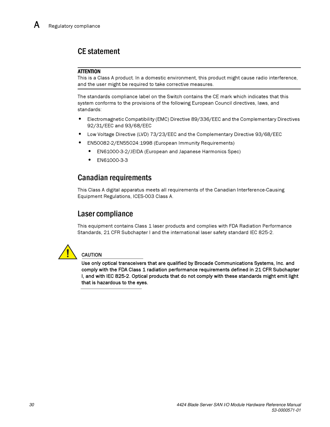 Brocade Communications Systems 53-1000571-01 manual CE statement, Canadian requirements, Laser compliance 